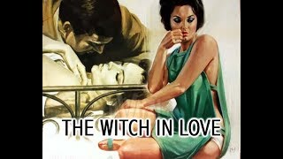 The Witch in Love  1966 widescreen version [upl. by Karney]