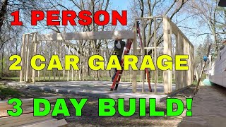 Framing A Garage Alone  One Man Build  How To  MY DIY [upl. by Aivatan]