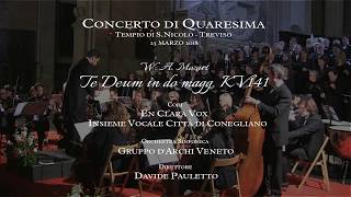 Te Deum KV141  Mozart  Concerto di Quaresima [upl. by Sotnas]