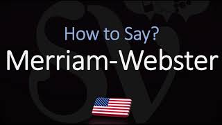 How to Pronounce Merriam Webster CORRECTLY [upl. by Annaihr]