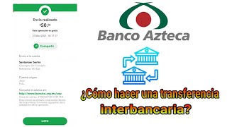 Como hacer una transferencia INTERBANCARIA a otro banco desde la app de Banco Azteca [upl. by Erdna]