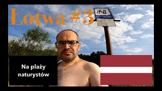 NA PLAŻY NATURYSTÓW ŁOTWA [upl. by Ranilopa]