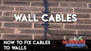 How to fix cables to walls [upl. by Acinnod]