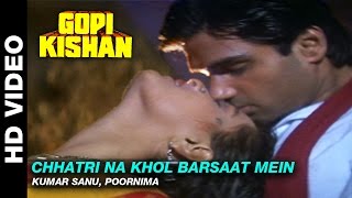 Chhatri Na Khol Barsaat Mein  Gopi Kishan  Kumar Sanu Alka Yagnik  Sunil Shetty [upl. by Arama554]