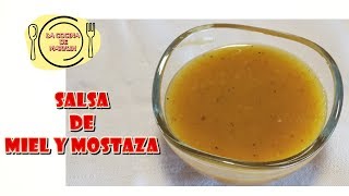 SALSA DE MOSTAZA Y MIEL [upl. by Adda]