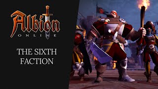 Albion Online  The Sixth Faction [upl. by Aronid]