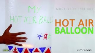 Hot Air Balloon  Monthly Science Box Experiments for Kids [upl. by Dupuis]