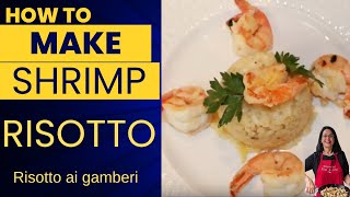 Shrimp Risotto Recipe  Classic Italian Shrimp Risotto [upl. by Netsuj474]