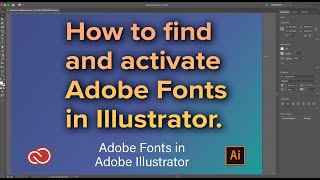 Find and Activate Adobe Fonts in Illustrator [upl. by Missi]