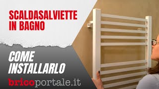 Come installare lo scaldasalviette in bagno fai da te [upl. by Lerej]