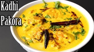 Authentic Kadhi Pakora Recipe  Punjabi Kadhi Pakora Recipe  How to Make Kadhi Pakora [upl. by Edwyna]