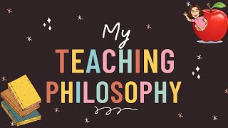 My Teaching Philosophy [upl. by Schou7]