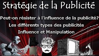 Stratégie de la Publicité  Influence et Manipulation [upl. by Assirat267]