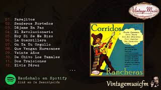 Corridos y Rancheras Colección México 74 Full AlbumAlbum Completo [upl. by Tyrrell285]