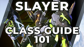 PSO2NGS Slayer Class Guide 101 [upl. by Yamauchi988]