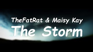 TheFatRat amp Maisy Kay  The Storm Lyrics with translation [upl. by Tiga]