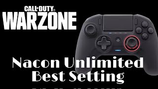 Best Nacon Unlimited settings for MWWarzone [upl. by Swetlana]