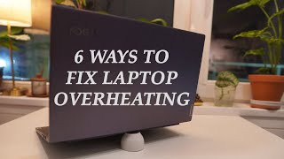 Laptop Overheating  6 Things You Can Do To Fix High Temperatures amp Loud Fan Noise [upl. by Eserehc]