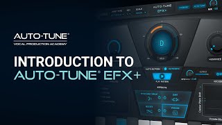 Tutorial Introduction to AutoTune EFX [upl. by Chadburn]