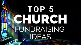 Top Church Fundraising Ideas [upl. by Laspisa699]